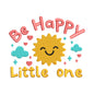 Be Happy Little One Sun Embroidery Design - SG27062404